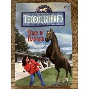 Thoroughbred #37: Star in Danger by Joanna Campbell (1999, Digest Paperback)
